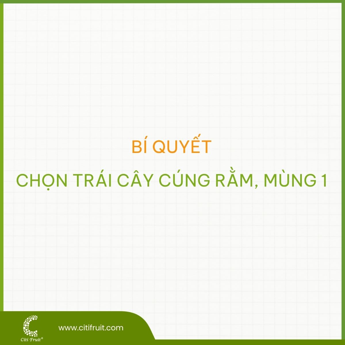 Bí quyết lựa chọn trái cây cúng rằm, mùng 1 chuẩn nhất