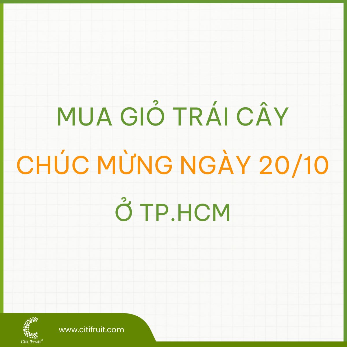 Mua giỏ trái cây chúc mừng ngày 20/10 ở TP.HCM