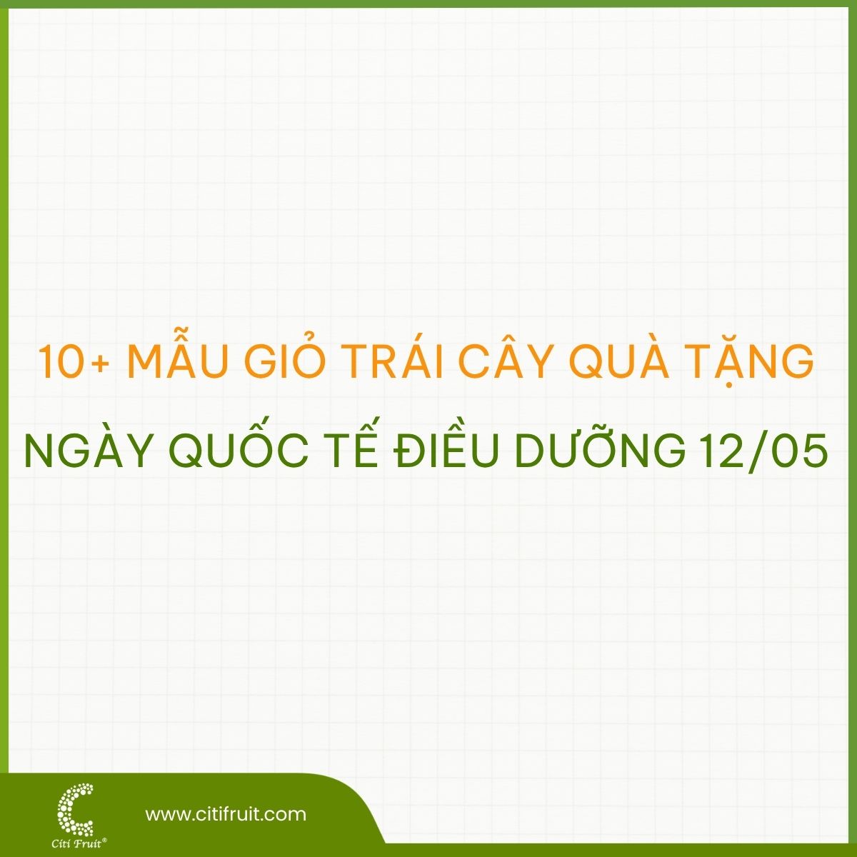Gợi ý 10+ mẫu giỏ quà tặng trái cây sang trọng cho ngày quốc tế Điều dưỡng