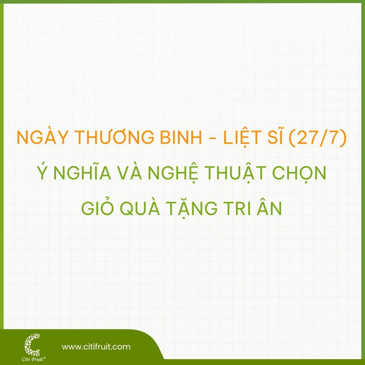 Ý Nghĩa Ngày 27/07 & Nghệ Thuật Chọn Giỏ Quà Tri Ân Sức Khỏe